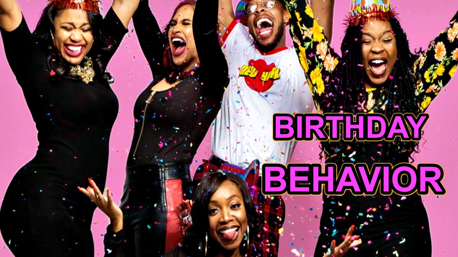 Birthday Behavior 
