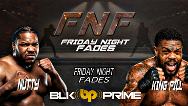 Friday Night Fades