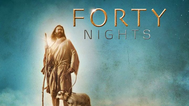 Forty Nights