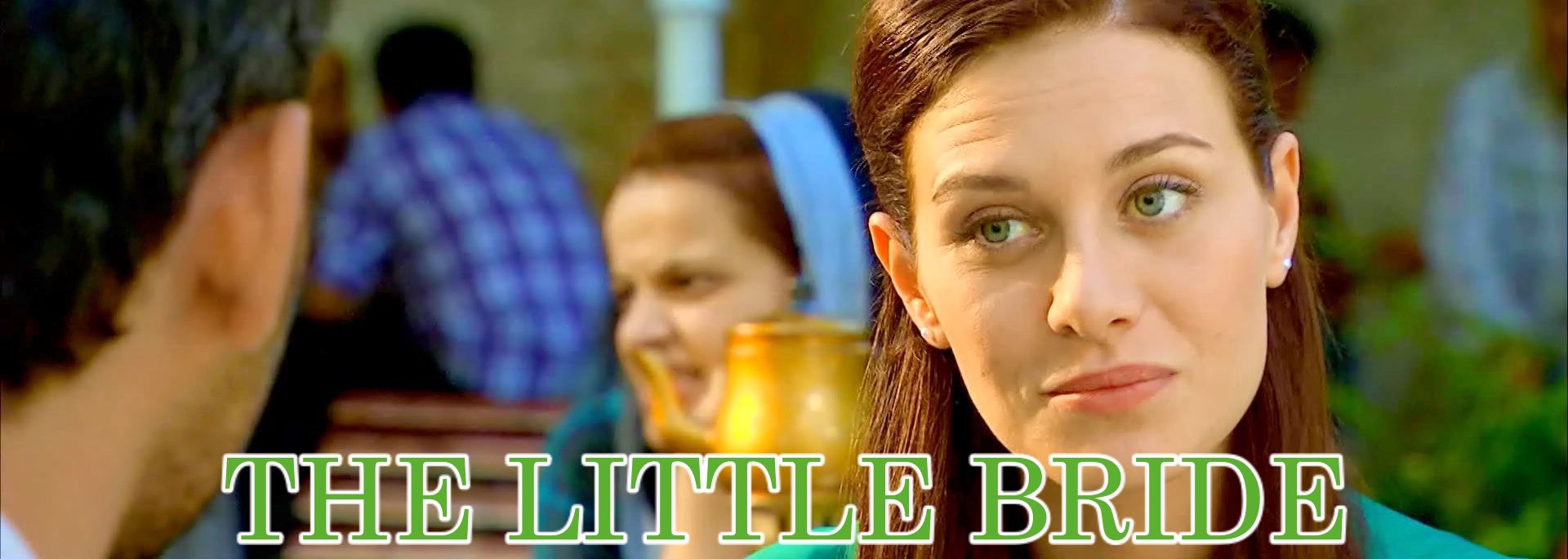 The Little Bride
